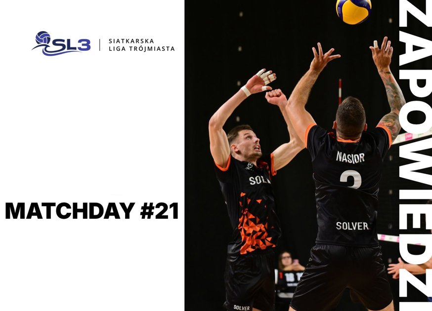 Zapowiedź - MATCHDAY #21