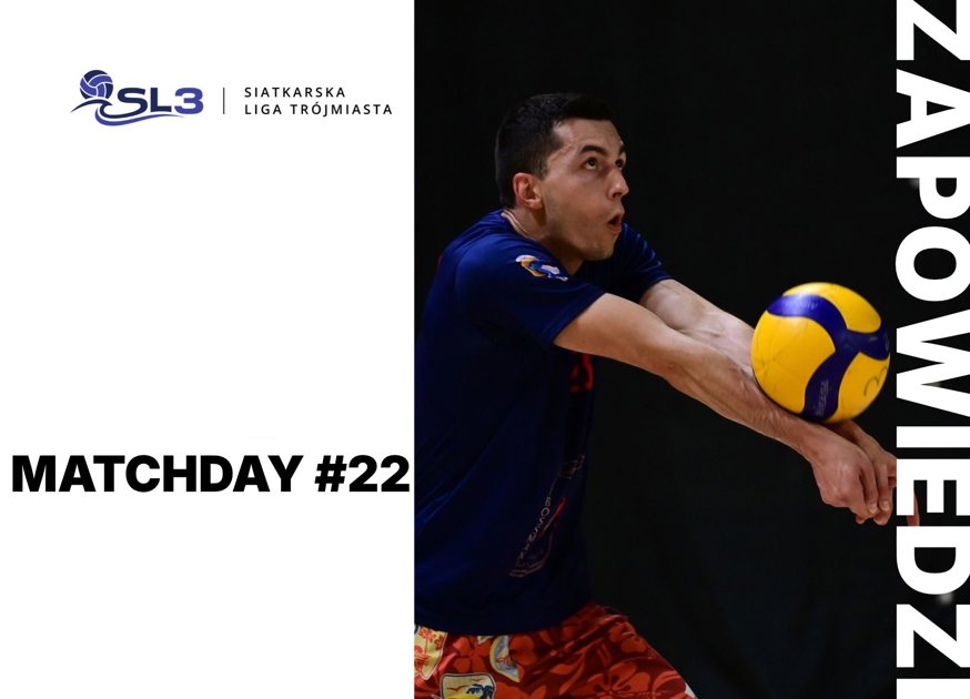 Zapowiedź - MATCHDAY #22