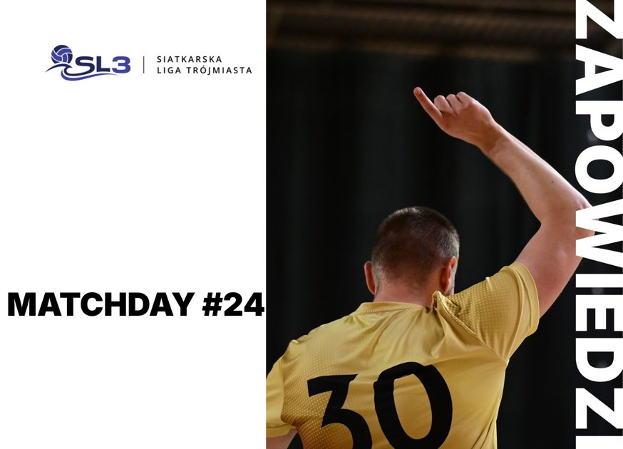 Zapowiedź - MATCHDAY #24