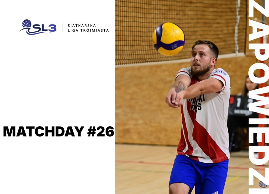 Zapowiedź - MATCHDAY #26