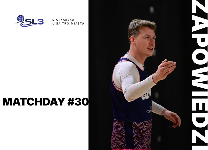 Zapowiedź - MATCHDAY #30